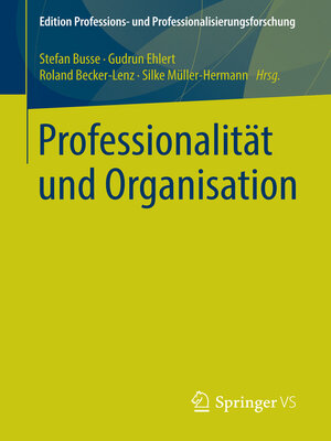 cover image of Professionalität und Organisation